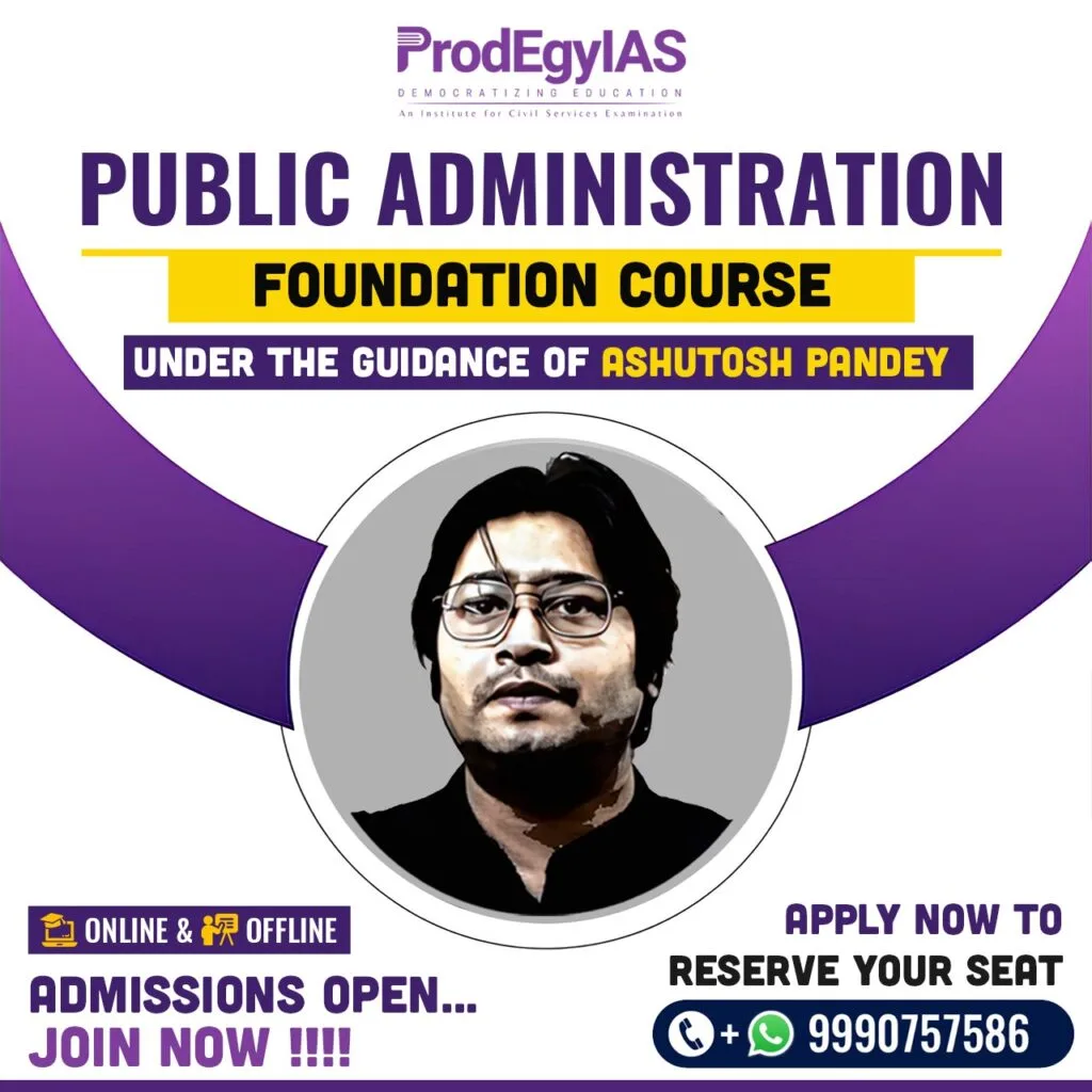 UPSC Public Administration Foundation Course