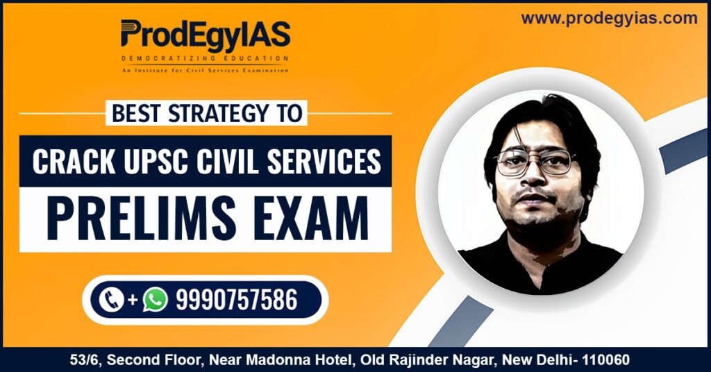 Best Strategy to Crack UPSC Civil Services Prelims Exam