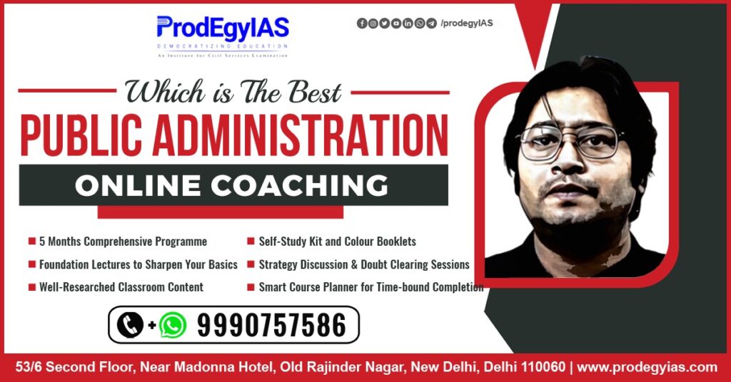 Which is The Best Public Administration Online Coaching